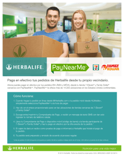 Paga en efectivo tus pedidos de Herbalife desde tu propio vecindario.