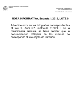 NOTA INFORMATIVA, Subasta 1/2015, LOTE 9 Advertido error en