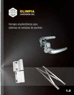 Herrajes arquitect&oacute;nicos para sistemas de ventanas de aluminio. 1.0