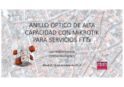 ANILLO &Oacute;PTICO DE ALTA CAPACIDAD CON MIKROTIK