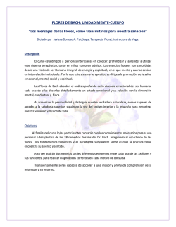 FLORES DE BACH: UNIDAD MENTE-CUERPO &ldquo;Los mensajes de