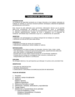 &ldquo;TRABAJOS EN CALIENTE&rdquo;