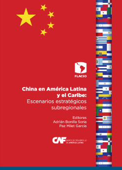 China en Am&eacute;rica Latina y el Caribe