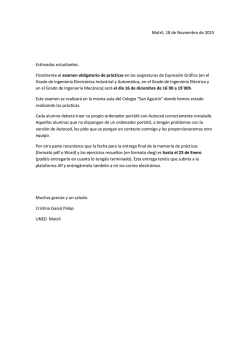 Motril, 18 de Noviembre de 2015 Estimados estudiantes. Finalmente