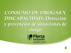 CONSUMO DE DROGAS Y DISCAPACIDAD: Detecci&oacute;n y