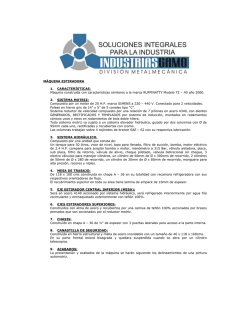 M&Aacute;QUINA ESTIRADORA 1. CARACTER&Iacute;STICAS : M&aacute;quina