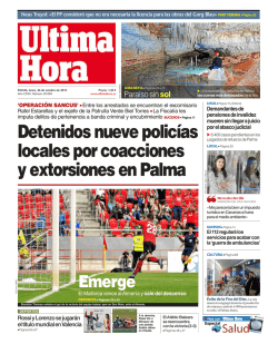 Detenidos nueve polic&iacute;as locales por coacciones y