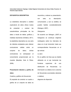 ESTADISTICA DESCRIPTIVA La estad&iacute;stica descriptiva o an&aacute;lisis