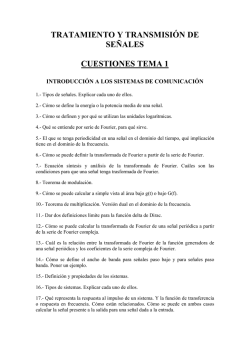 TRATAMIENTO Y TRANSMISI&Oacute;N DE SE&Ntilde;ALES CUESTIONES