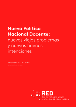 Nueva Pol&iacute;tica Nacional Docente: nuevos viejos problemas y