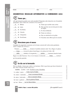 M&aacute;s pr&aacute;ctica Unidad Etapa Tienes que... Direcciones para el museo