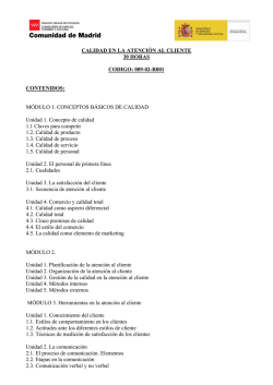CALIDAD EN LA ATENCI&Oacute;N AL CLIENTE 30 HORAS CODIGO: 009