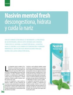 Nasivin mentol fresh descongestiona, hidrata y cuida la nariz