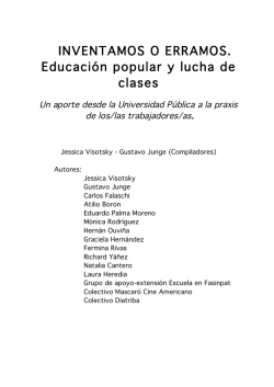 INVENTAMOS O ERRAMOS. Educaci&oacute;n popular y lucha de clases