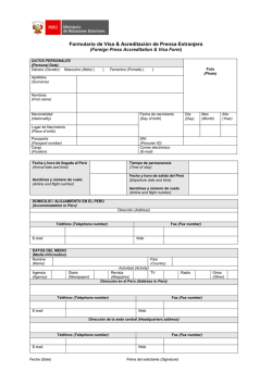 Formulario de Visa & Acreditaci&oacute;n de Prensa Extranjera