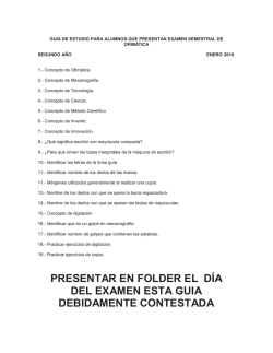 Gu&iacute;a 2&deg; y 3&deg; OFIM&Aacute;TICA Examen Semestral ENERO 2016