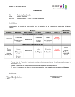 &bull; El lunes 31 de agosto, tendremos jornada