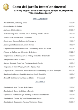 Carta del Jard&iacute;n InterContinental El Chef Miguel de la Fuente y su