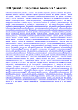 Holt Spanish 1 Empecemos Gramatica 5 Answers
