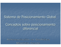 Alternativas para el posicionamiento global subdecim&eacute;trico