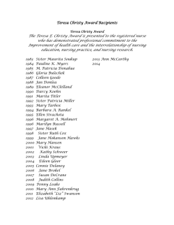 The Teresa E. Christy Award is presented to the registered nurse