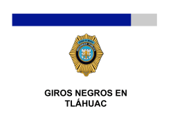 GIROS NEGROS EN TL&Aacute;HUAC