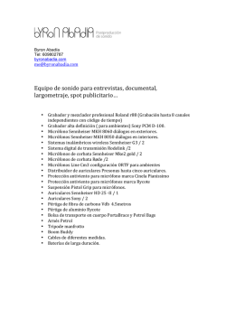 Equipo de sonido para entrevistas, documental