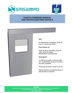 PUERTA CORREDIZA MANUAL CON PROTECCI&Oacute;N PARA RAYOS X