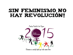 sin feminismo no hay revoluci&oacute;n!