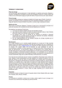 T&Eacute;RMINOS Y CONDICIONES Plazo de entrega Los env&iacute;os tardan