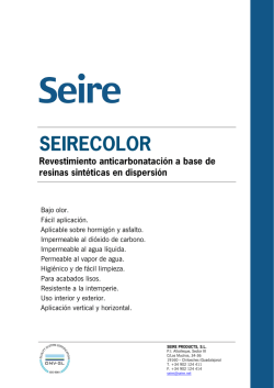 Bajo olor. F&aacute;cil aplicaci&oacute;n. Aplicable sobre hormig&oacute;n y