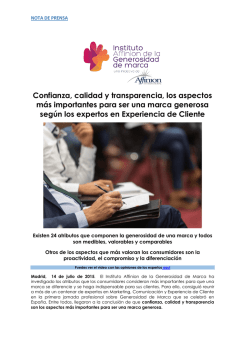 Confianza, calidad y transparencia, los aspectos m&aacute;s importantes