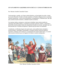 revolucion en patzic&iacute;a 21 y 22 de octubre del a&ntilde;o 1944