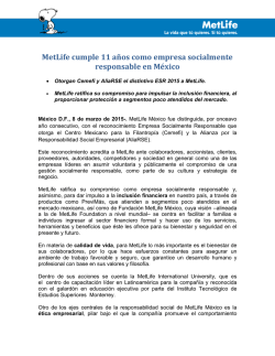 MetLife cumple 11 a&ntilde;os como empresa socialmente responsable en