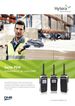 Hytera Serie PD6 - Radiotel&eacute;fono de mano DMR