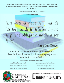 "La lectura debe ser una de las formas de la felicidad y no se puede