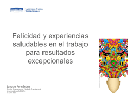 Felicidad organizacional es la capacidad de la organizaci&oacute;n para