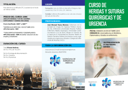 CURSO DE HERIDAS Y SUTURAS QUIR&Uacute;RGICAS Y DE URGENCIA