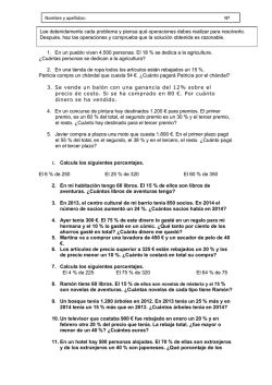 1. En un pueblo viven 4.500 personas. El 18 % se dedica a la