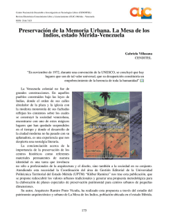 Preservaci&acute;on de la Memoria Urbana. La Mesa de los Indios, estado