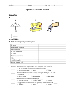 Cap&iacute;tulo 5 &ndash; Gu&iacute;a de estudio Escuchar A. A  B  C Vocabulario