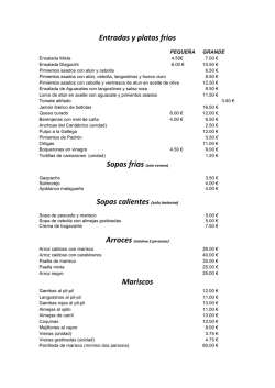Entradas y platos frios Sopas fr&iacute;as (solo verano) Sopas calientes