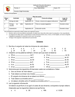 Divisores 1. Escribe el conjunto de todos los