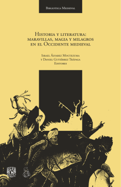 Historia y literatura: maravillas, magia y milagros en el Occidente