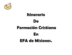 Itinerario De Formaci&oacute;n Cristiana En EFA de Misiones.