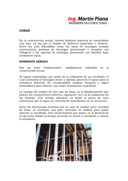 En la construcci&oacute;n actual, existen distintas maneras de materializar