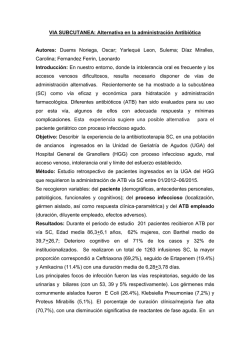 VIA SUBCUTANEA: Alternativa en la administraci&oacute;n Antibi&oacute;tica