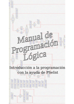 Introducci&oacute;n a la programaci&oacute;n con la ayuda de