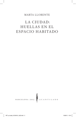 La ciudad: hueLLas en eL espacio habitado
