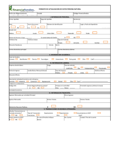 Fecha de diligenciamiento Ciudad C&oacute;digo Financiafondos F       M V